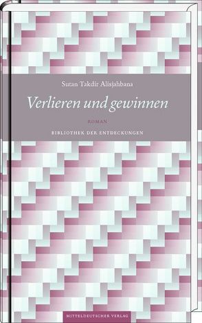 Verlieren und gewinnen von Alisjahbana,  Sutan Takdir, Seemann,  Heinrich