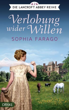 Verlobung wider Willen von Farago,  Sophia