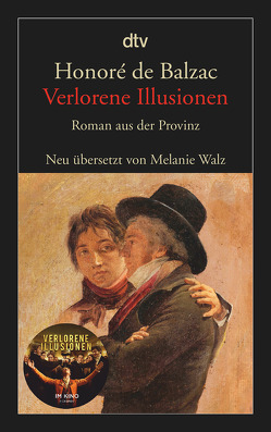 Verlorene Illusionen von Balzac,  Honoré de, Walz,  Melanie