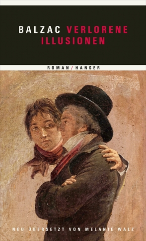 Verlorene Illusionen von Balzac,  Honoré de, Walz,  Melanie