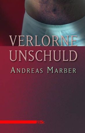 Verlorene Unschuld von Marber,  Andreas