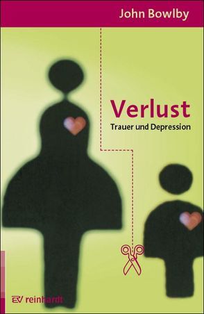 Verlust von Bowlby,  John, vom Scheidt,  Elke