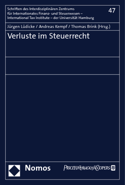 Verluste im Steuerrecht von Brink,  Thomas, Kempf,  Andreas, Lüdicke,  Jürgen