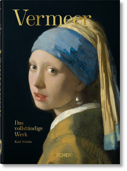 Vermeer. Das vollständige Werk. 40th Ed. von Schütz,  Karl