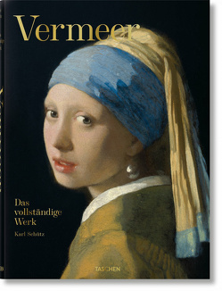 Vermeer. Das vollständige Werk von Schütz,  Karl