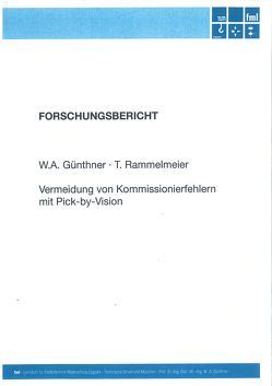 Vermeidung von Kommissionierfehlern mit Pick-By-Vision von Günthner,  W.A., Rammelmeier,  Tobias
