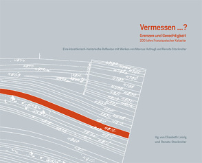 Vermessen …? von Loinig,  Elisabeth, Stockreiter,  Renate