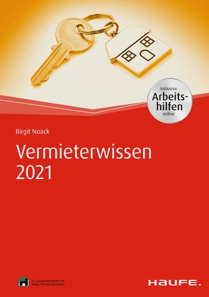 Vermieterwissen 2021 – inkl. Arbeitshilfen online von Noack,  Birgit