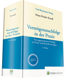 Vermögensnachfolge in der Praxis von Krauss,  Hans-Frieder