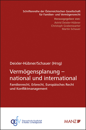 Vermögensplanung – national und international von Deixler-Hübner,  Astrid, Schauer,  Martin