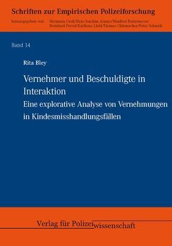 Vernehmer und Beschuldigte in Interaktion von Bley,  Rita