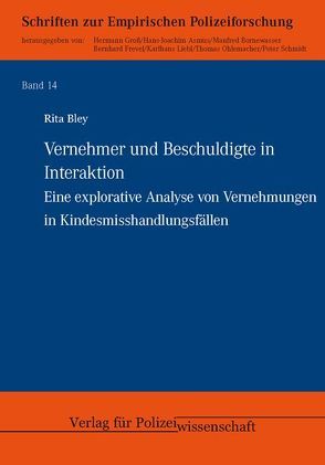 Vernehmer und Beschuldigte in Interaktion von Bley,  Rita