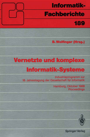 Vernetzte und komplexe Informatik-Systeme von Wolfinger,  Bernd