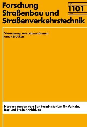 Vernetzung von Lebensräumen unter Brücken von Herrmann,  Mathias, Lüchtemeier,  Josef, Ludwig,  Dankwart, Meinig,  Holger, Sporbeck,  Otto