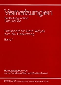 Vernetzungen: Bedeutung in Wort, Satz und Text von Cuartero Otal,  Juan, Emsel,  Martina