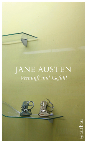 Vernunft und Gefühl von Austen,  Jane, Gröger,  Erika