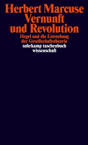 Vernunft und Revolution von Marcuse,  Herbert, Schmidt,  Alfred