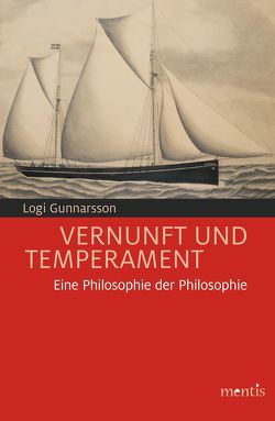Vernunft und Temperament von Gunnarsson,  Logi