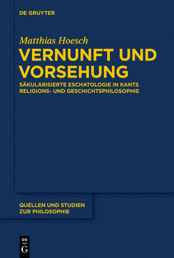 Vernunft und Vorsehung von Hoesch,  Matthias