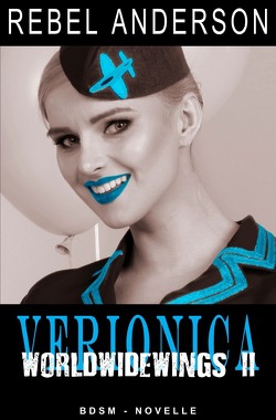 Veronica – World Wide Wings 2 von Anderson,  Rebel, Riedel,  Thomas, Smith,  Susann