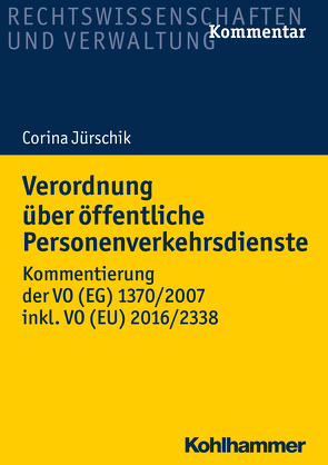 Verordnung über öffentliche Personenverkehrsdienste von Jürschik,  Corina