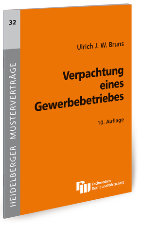 Verpachtung eines Gewerbebetriebes von Bruns,  Ulrich J. W.