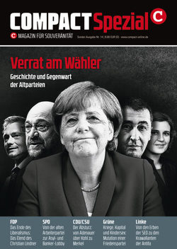 COMPACT-Spezial 14: Verrat am Wähler von Elsässer,  Jürgen