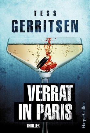 Verrat in Paris von Gerritsen,  Tess, Hahn,  Katrin
