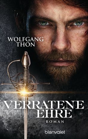 Verratene Ehre von Thon,  Wolfgang