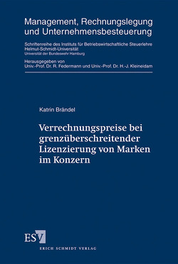 Verrechnungspreise bei grenzüberschreitender Lizenzierung von Marken im Konzern von Brändel,  Katrin