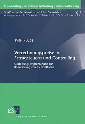 Verrechnungspreise in Ertragsteuern und Controlling von Kluge,  Sven
