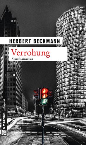 Verrohung von Beckmann,  Herbert