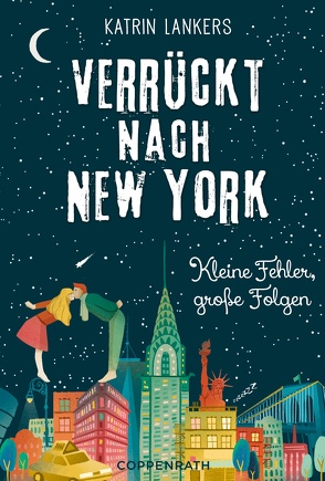 Verrückt nach New York – Band 2 von Lankers,  Katrin