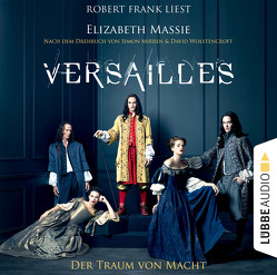 Versailles von Böll,  Nicolas, Frank,  Robert, Lecaux,  Cécile G., Massie,  Elizabeth