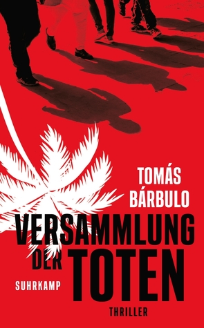 Versammlung der Toten von Bárbulo,  Tomás, Regling,  Carsten