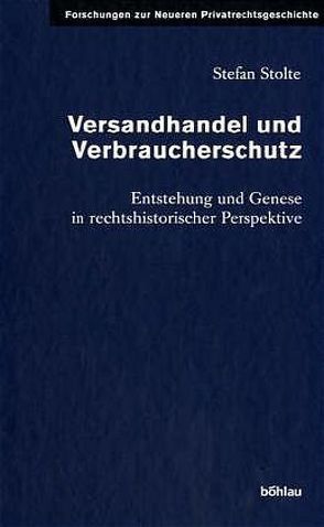 Versandhandel und Verbraucherschutz von Stolte,  Stefan