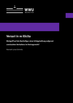 Versari in re illicita von Schmitz,  Hannah Luisa