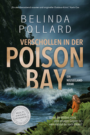 Verschollen in der Poison Bay von Feller,  Maren, Pollard,  Belinda
