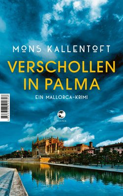 Verschollen in Palma von Hildebrandt,  Christel, Kallentoft,  Mons