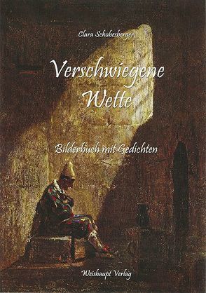 Verschwiegene Wette von Schobesberger,  Clara