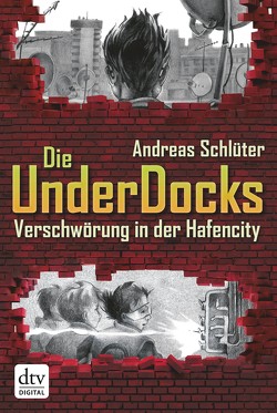 Verschwörung in der Hafencity Die UnderDocks von Lüdemann,  Yannik, Schlüter,  Andreas