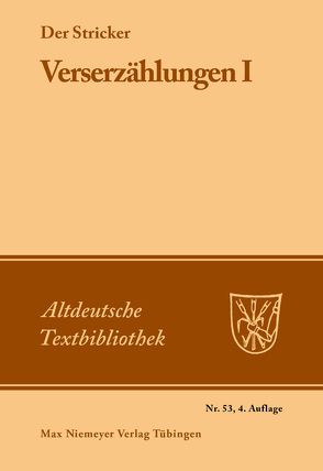 Verserzählungen I von Der Stricker, Fischer,  Hanns, Janota,  Johannes