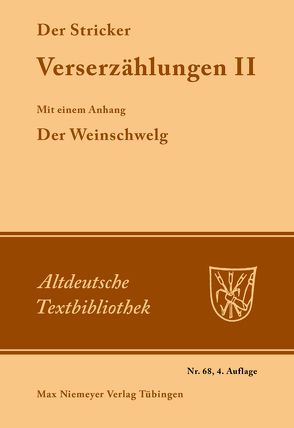 Verserzählungen II von Der Stricker, Fischer,  Hanns, Janota,  Johannes