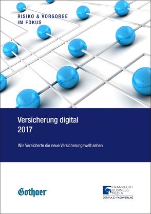 Versicherung digital 2017 von Birkner,  Guido