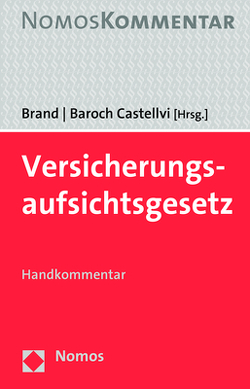 Versicherungsaufsichtsgesetz von Baroch Castellvi,  Manuel, Brand,  Oliver