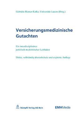 Versicherungsmedizinische Gutachten von Riemer-Kafka,  Gabriela