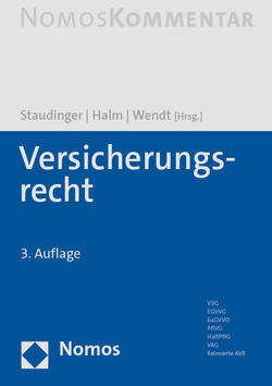 Versicherungsrecht von Halm,  Wolfgang E., Staudinger,  Ansgar, Wendt,  Domenik H.