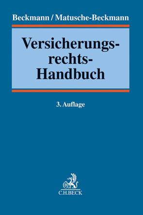 Versicherungsrechts-Handbuch von Armbrüster,  Christian, Beckmann,  Roland Michael, Brömmelmeyer,  Christoph, Dörner,  Heinrich, Fricke,  Martin, Hahn,  Volker, Heiss,  Helmut, Herrmann,  Harald, Hess,  Rainer, Höke,  Bernd-Matthias, Hormuth,  Heinrich, Johannsen,  Katharina, Knappmann,  Ulrich, Koehler,  Dirk, Lehmann,  Martin, Looschelders,  Dirk, Lorenz,  Egon, Mangen,  Kurt Günter, Marlow,  Sven, Matusche-Beckmann,  Annemarie, Mönnich,  Ulrike, Obarowski,  Rüdiger, Philipp,  Peter, Reichel,  Christian, Reiff,  Peter, Rintelen,  Claus von, Rixecker,  Roland, Roth,  Wulf-Henning, Rüffer,  Wilfried, Schepers,  Guido, Schneider,  Winfried-Thomas, Schwintowski,  Hans-Peter, Spindler,  Gerald, Staudinger,  Ansgar, Stormberg,  Martin, Trümper,  Tjard-Niklas, Tschersich,  Herbert, Wandt,  Manfred