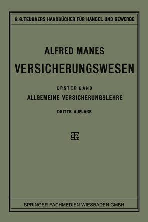 Versicherungswesen von Manes,  Alfred