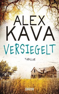 Versiegelt (Ryder Creed 2) von Kava,  Alex, Schilasky,  Sabine